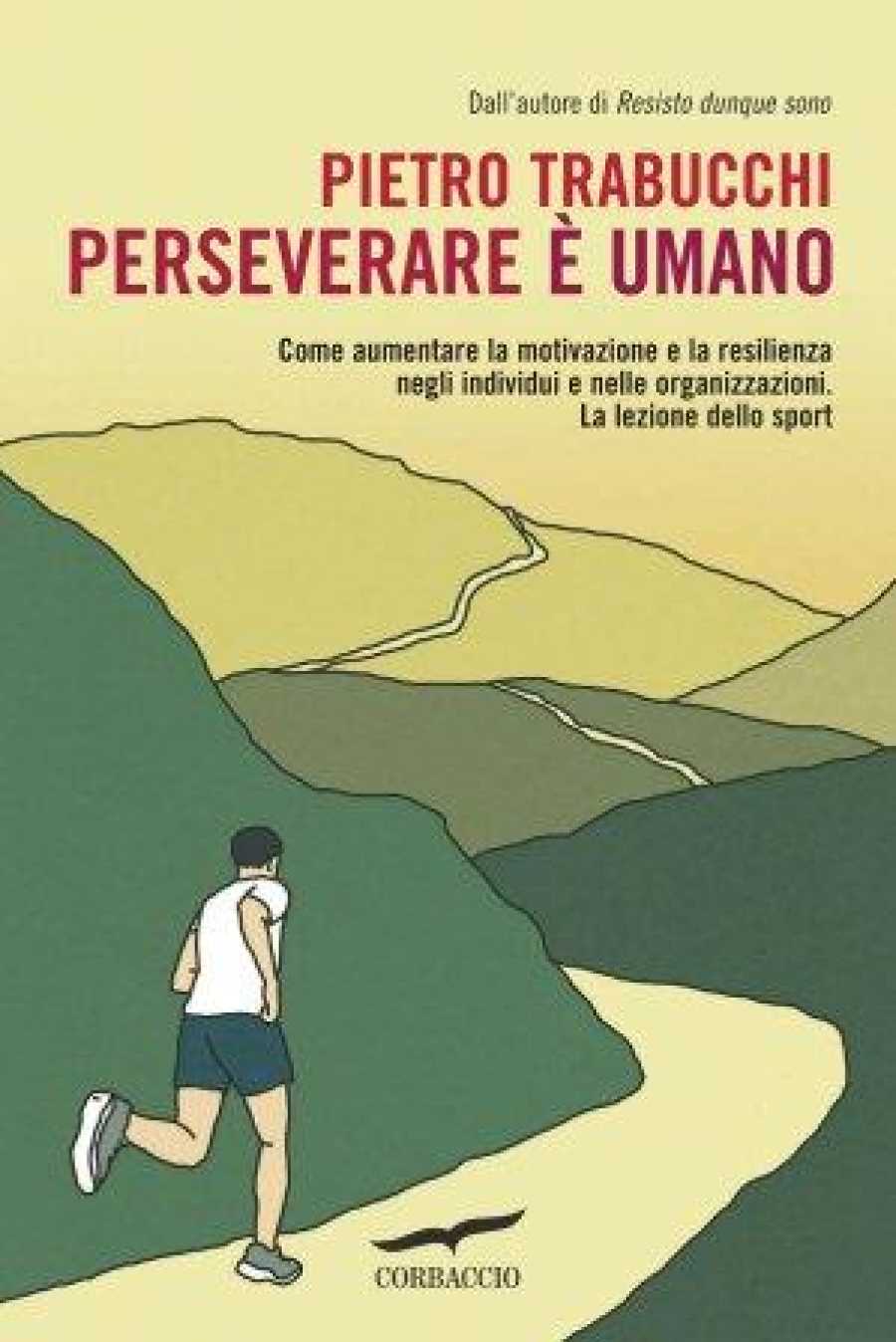 copertina del ibro "Perseverare è umano"